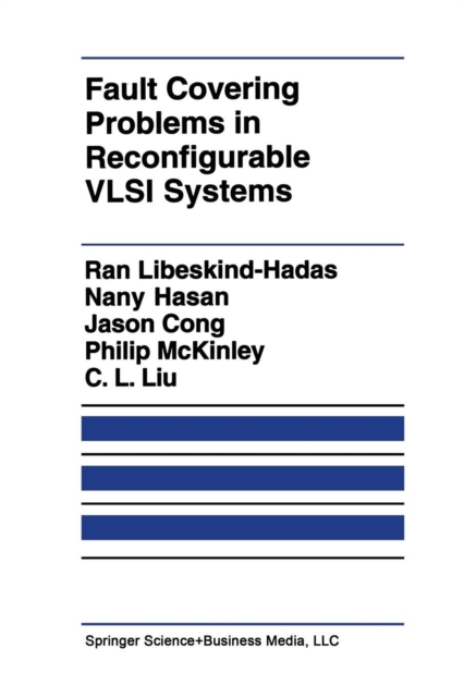 Fault Covering Problems in Reconfigurable VLSI Systems, Paperback / softback Book