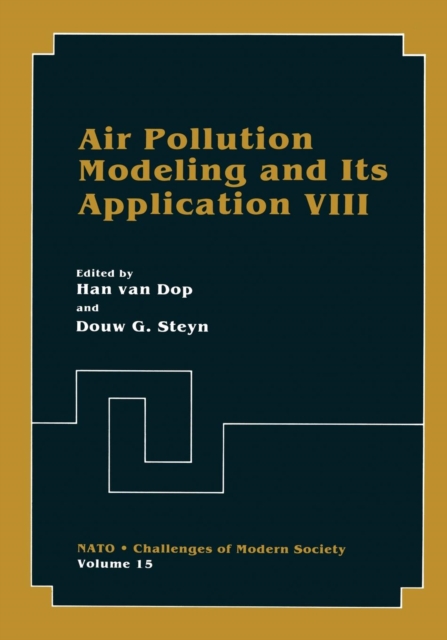 Air Pollution Modeling and Its Application VIII, Paperback / softback Book