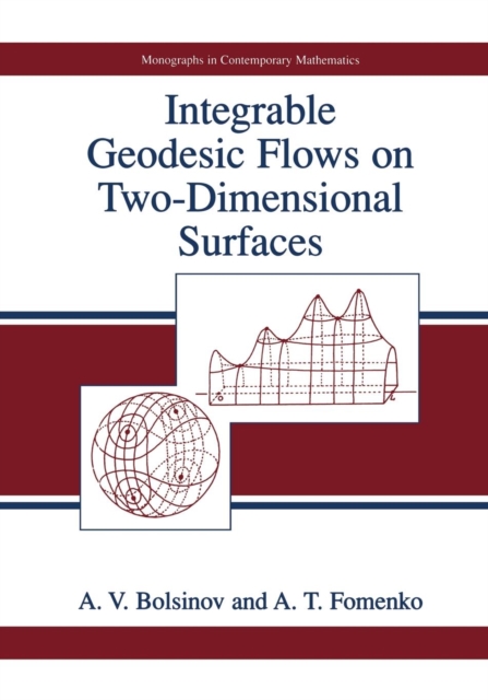 Integrable Geodesic Flows on Two-Dimensional Surfaces, Paperback / softback Book