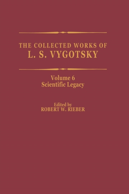 The Collected Works of L. S. Vygotsky : Scientific Legacy, Paperback / softback Book
