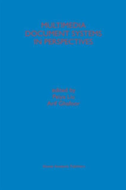 Multimedia Document Systems in Perspectives, Paperback / softback Book