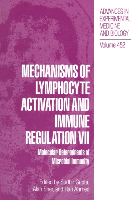 Mechanisms of Lymphocyte Activation and Immune Regulation VII : Molecular Determinants of Microbial Immunity, Paperback / softback Book