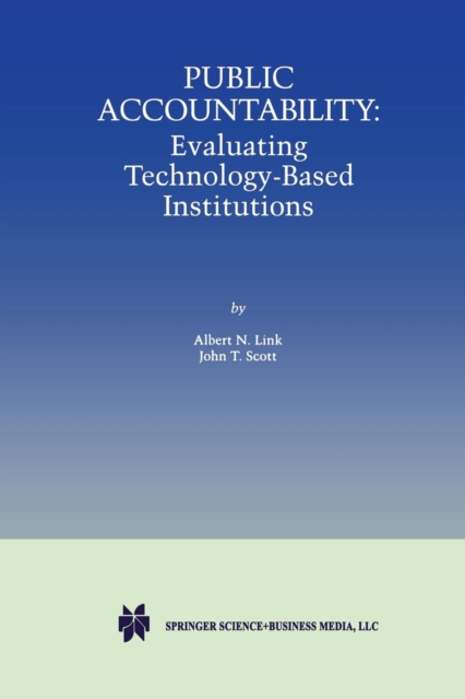 Public Accountability : Evaluating Technology-Based Institutions, Paperback / softback Book