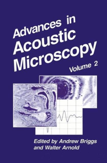 Advances in Acoustic Microscopy : Volume 2, Paperback / softback Book