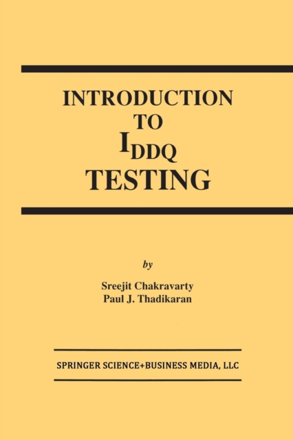 Introduction to IDDQ Testing, Paperback / softback Book