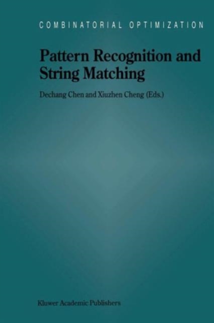Pattern Recognition and String Matching, Paperback / softback Book