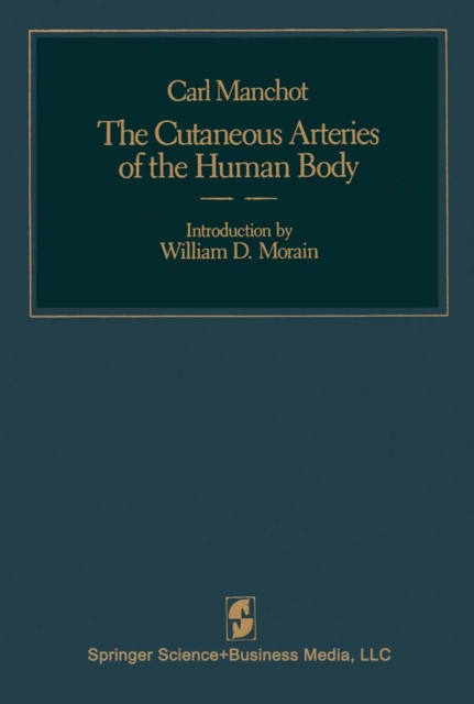 The Cutaneous Arteries of the Human Body, PDF eBook