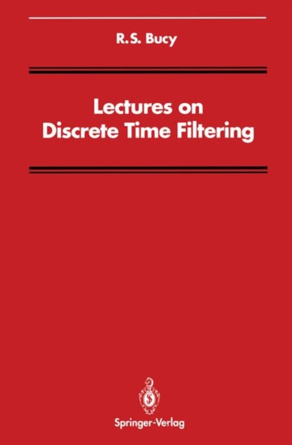 Lectures on Discrete Time Filtering, Paperback / softback Book