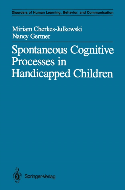 Spontaneous Cognitive Processes in Handicapped Children, PDF eBook