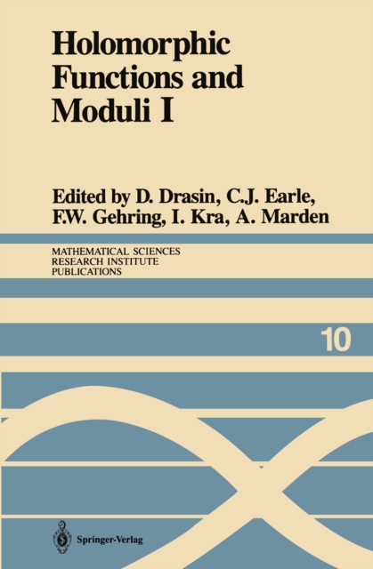 Holomorphic Functions and Moduli I : Proceedings of a Workshop held March 13-19, 1986, PDF eBook