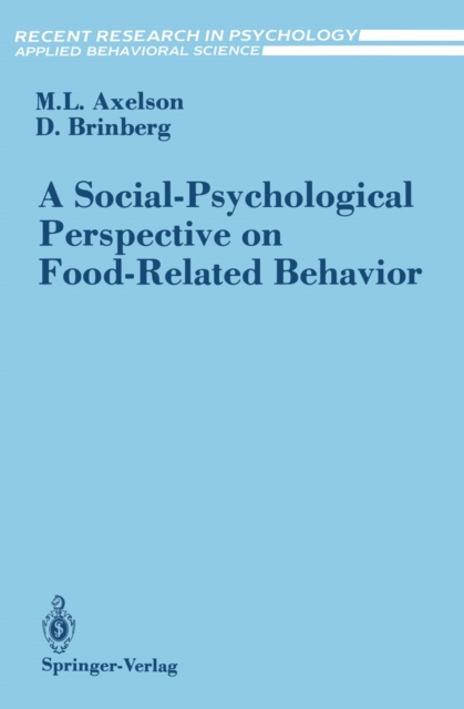 A Social-Psychological Perspective on Food-Related Behavior, PDF eBook