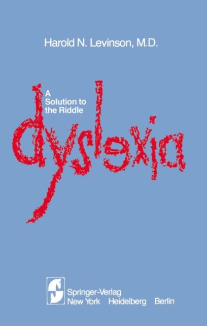 A Solution to the Riddle Dyslexia, Paperback / softback Book