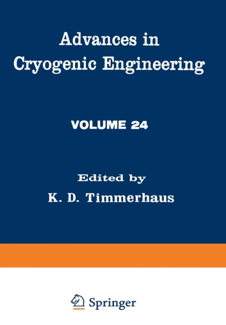 Advances in Cryogenic Engineering, Paperback / softback Book