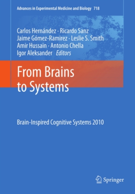 From Brains to Systems : Brain-Inspired Cognitive Systems 2010, PDF eBook