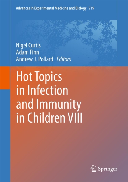 Hot Topics in Infection and Immunity in Children VIII, PDF eBook