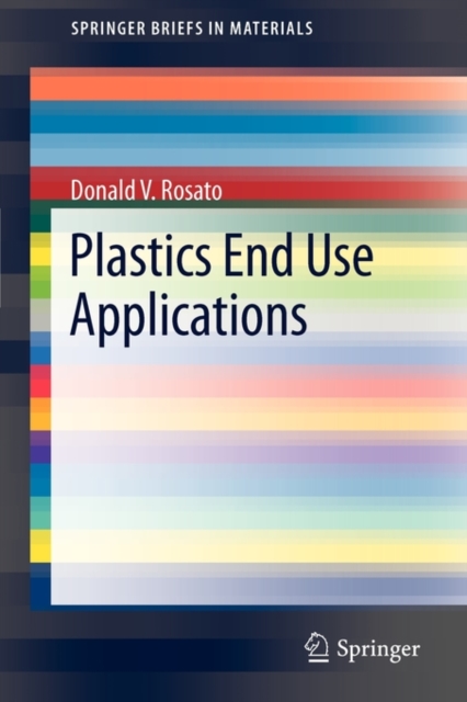 Plastics End Use Applications, Paperback / softback Book