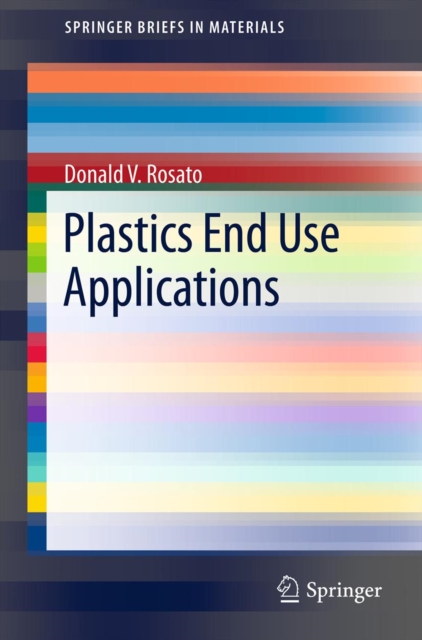 Plastics End Use Applications, PDF eBook