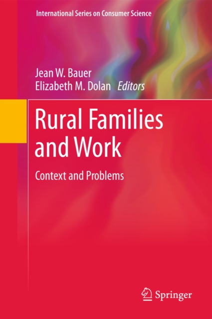Rural Families and Work : Context and Problems, PDF eBook