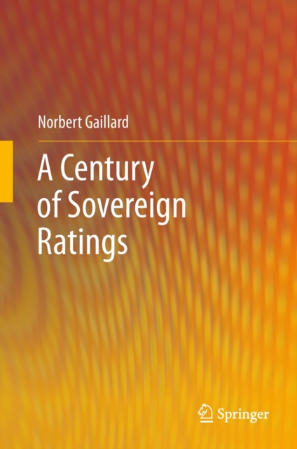 A Century of Sovereign Ratings, Hardback Book
