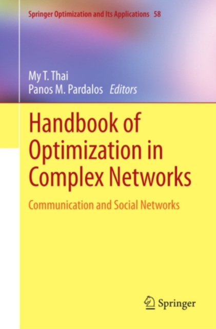 Handbook of Optimization in Complex Networks : Communication and Social Networks, PDF eBook