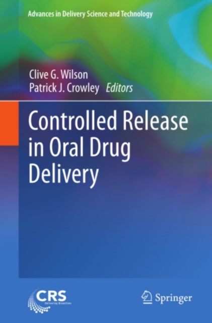 Controlled Release in Oral Drug Delivery, PDF eBook