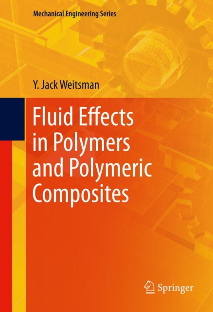Fluid Effects in Polymers and Polymeric Composites, PDF eBook