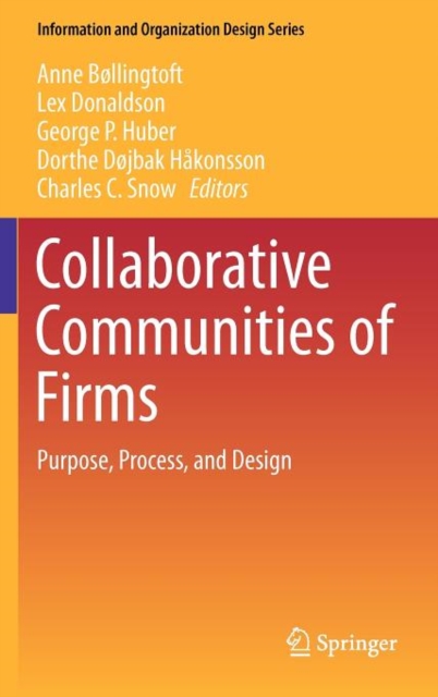 Collaborative Communities of Firms : Purpose, Process, and Design, Hardback Book