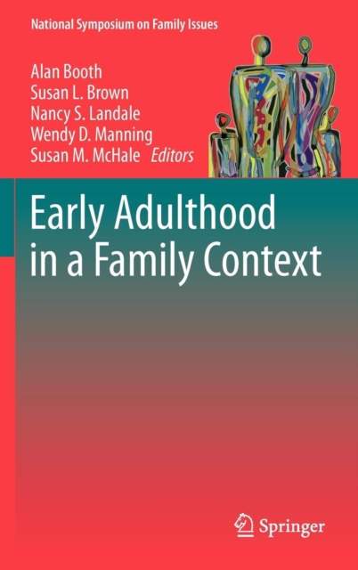 Early Adulthood in a Family Context, Hardback Book