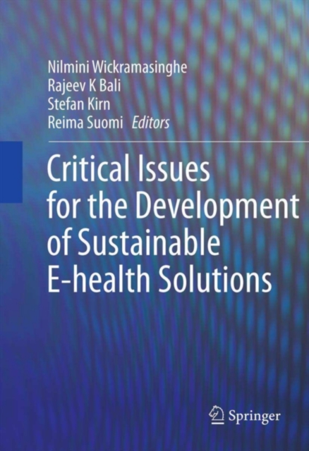 Critical Issues for the Development of Sustainable E-health Solutions, PDF eBook