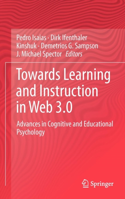 Towards Learning and Instruction in Web 3.0 : Advances in Cognitive and Educational Psychology, Hardback Book