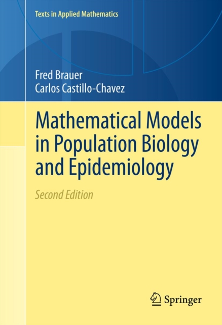Mathematical Models in Population Biology and Epidemiology, PDF eBook
