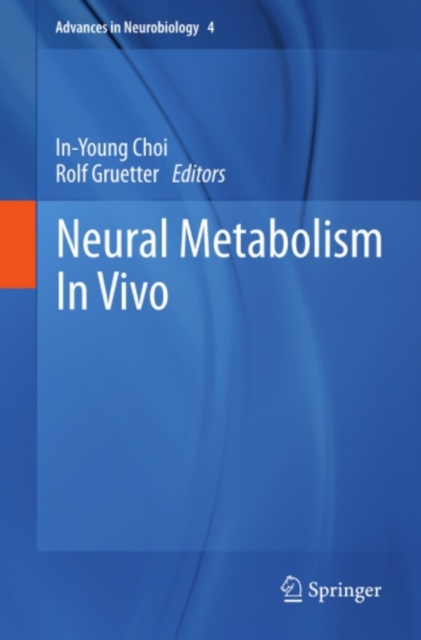 Neural Metabolism In Vivo, PDF eBook
