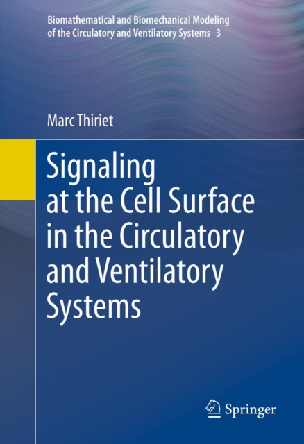Signaling at the Cell Surface in the Circulatory and Ventilatory Systems, PDF eBook