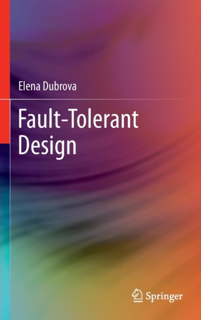 Fault-Tolerant Design, Hardback Book