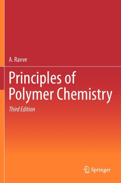 Principles of Polymer Chemistry, Hardback Book