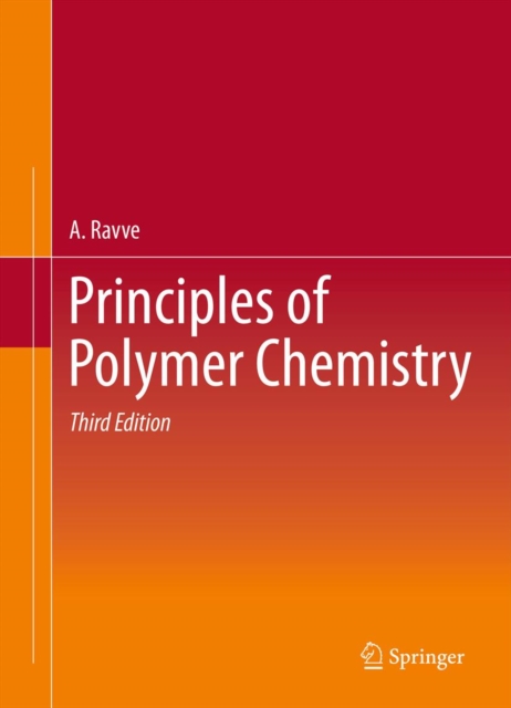 Principles of Polymer Chemistry, PDF eBook