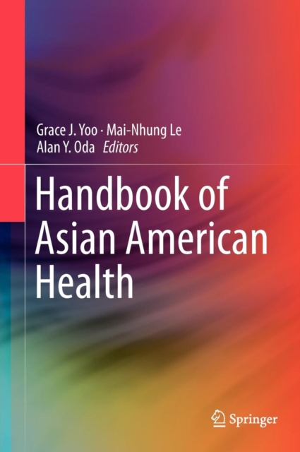 Handbook of Asian American Health, Hardback Book