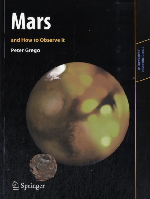 Mars and How to Observe It, Paperback / softback Book