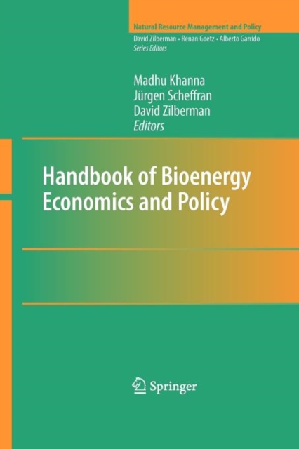 Handbook of Bioenergy Economics and Policy, Paperback / softback Book