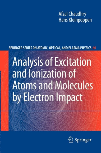 Analysis of Excitation and Ionization of Atoms and Molecules by Electron Impact, Paperback / softback Book