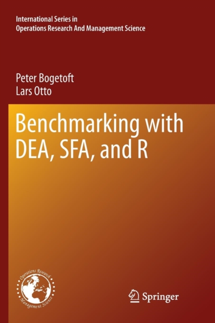 Benchmarking with DEA, SFA, and R, Paperback / softback Book