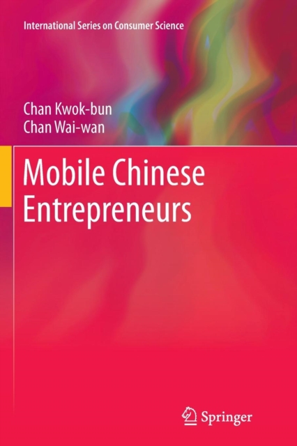 Mobile Chinese Entrepreneurs, Paperback / softback Book