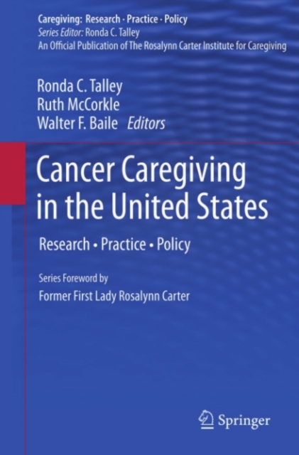 Cancer Caregiving in the United States : Research, Practice, Policy, PDF eBook