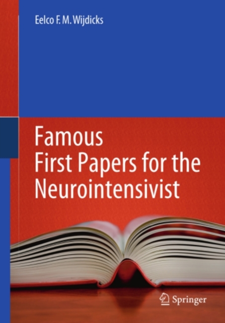 Famous First Papers for the Neurointensivist, PDF eBook