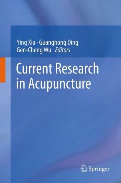 Current Research in Acupuncture, Hardback Book