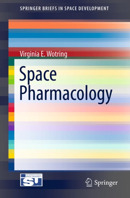 Space Pharmacology, PDF eBook