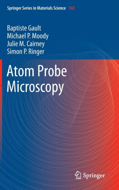 Atom Probe Microscopy, Hardback Book