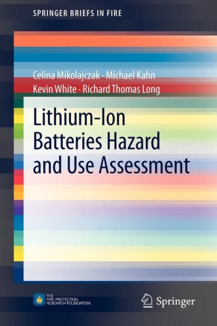 Lithium-Ion Batteries Hazard and Use Assessment, Paperback / softback Book