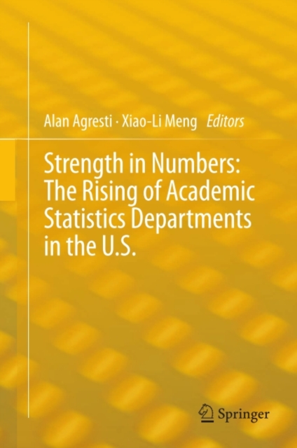 Strength in Numbers: The Rising of Academic Statistics Departments in the U. S., PDF eBook