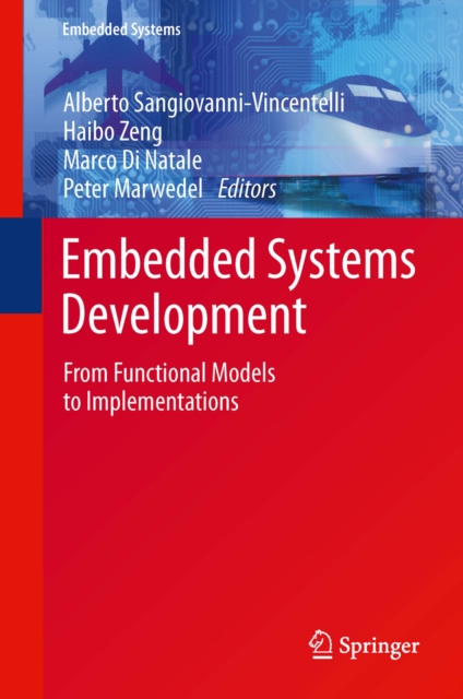Embedded Systems Development : From Functional Models to Implementations, PDF eBook
